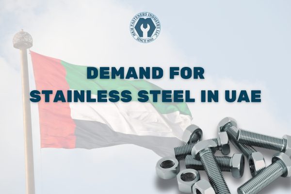 Demand for Stainless Steel in UAE - Opportunities for Growth